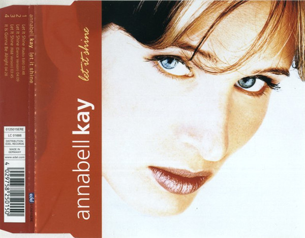 Annabell Kay - Let It Shine (CD Maxi-Single) Edel Records (0125015ERE) Germany (2001) 320 Kbps