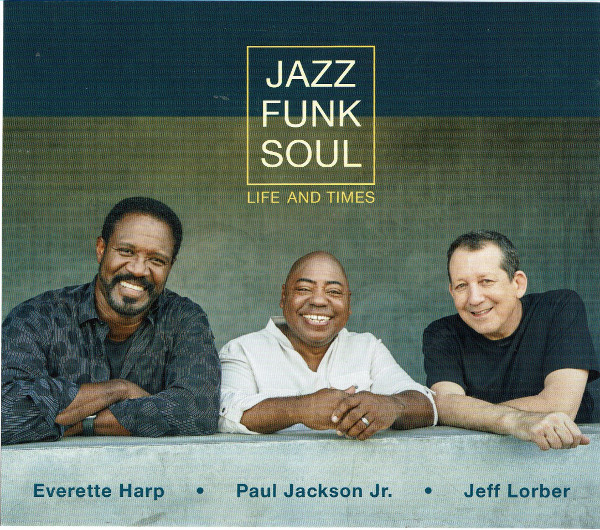 Jazz Funk Soul 2019 Life And Times