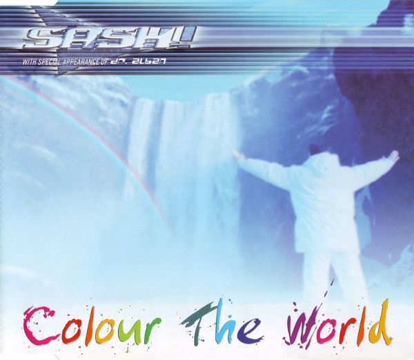 Sash! & Dr. Alban - Colour The World (1999) [CDM]