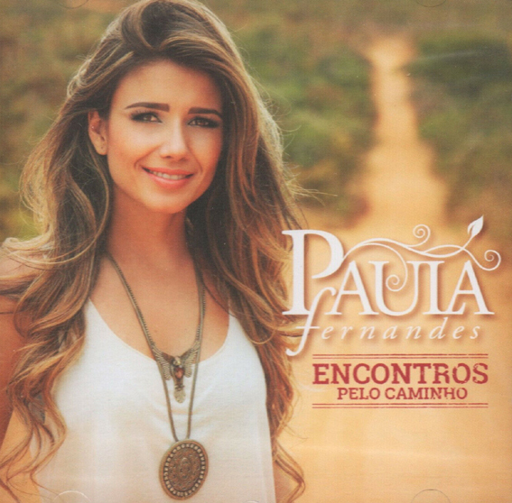 Paula Fernandes - Encontros