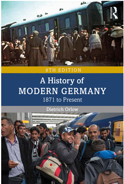 A History of Modern Germany - 1871 to Present, 8th Edition