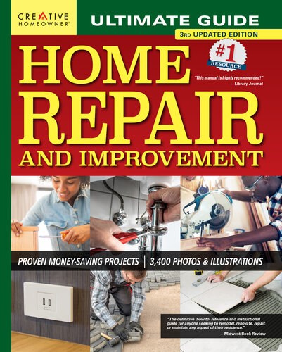 Ultimate Guide to Home Repair and Improvement - Proven Money-Saving Projects, 3,400 Photos