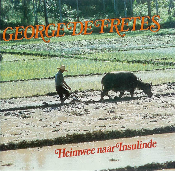 George De Fretes - Heimwee Naar Insulinde