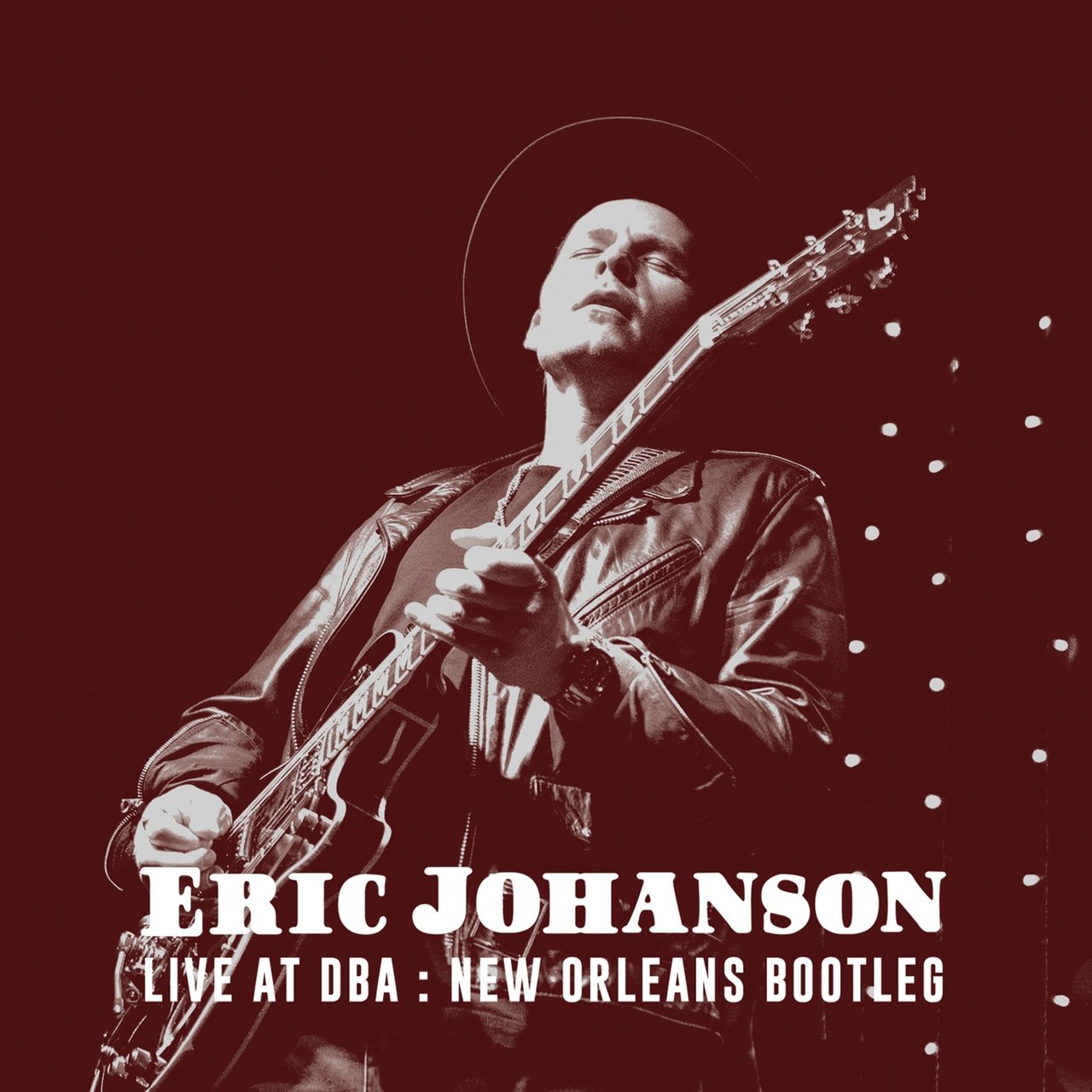 Eric Johanson – 2022 - Live at DBA New Orleans Bootleg