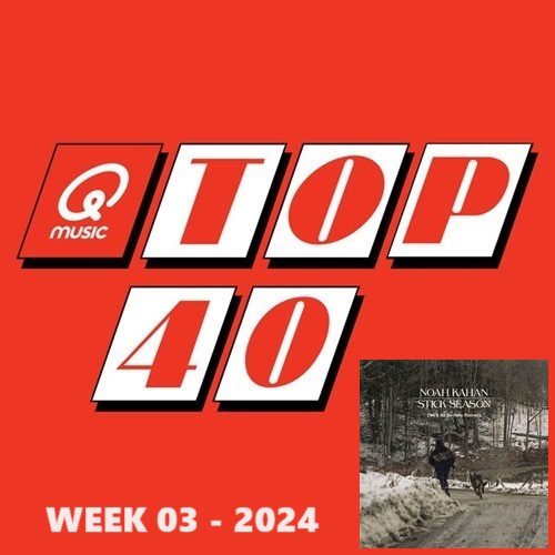 COMPLETE TOP 40 - Alle 40 nummers - WEEK 03 - 2024 in FLAC en MP3 + Hoesjes + Lijst
