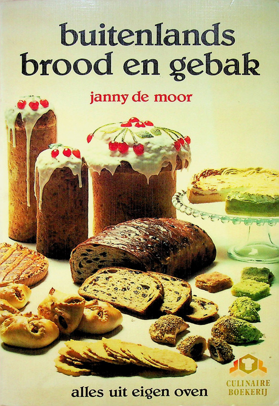 Buitenlands brood en gebak - janny de moor 1984