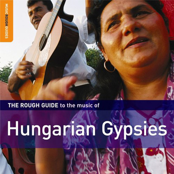 The Rough Guide - To The Music Of Hungarian Gypsies