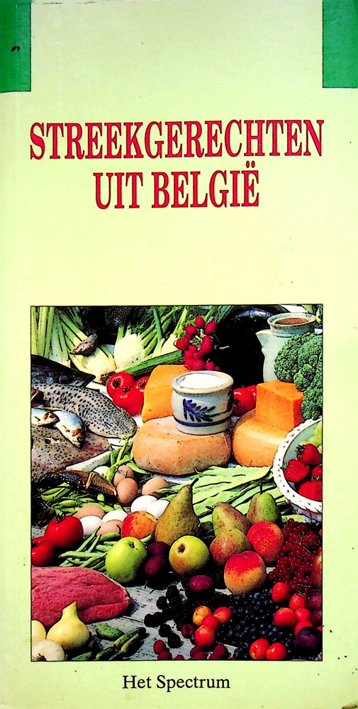 Streek gerechten uit belgie - helene matze 1996