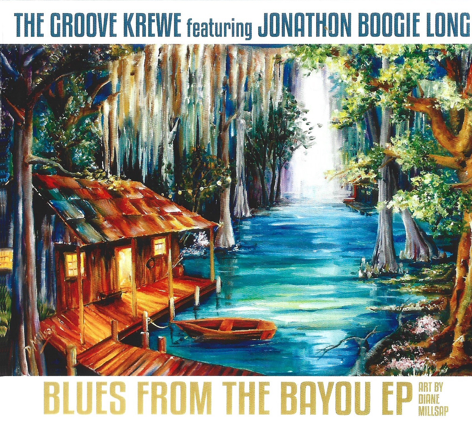 Groove Krewe - 2023 - Blues From The Bayou (Feat. Jonathon Boogie Long)