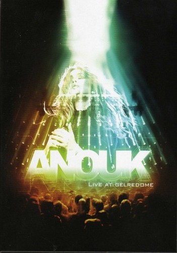 Anouk - Live at Gelredome (2 x DVD5 & CD)