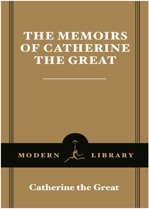 The Memoirs of Catherine the Great