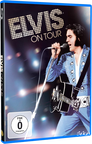 Elvis Presley - Elvis on Tour 1972 (2010) BDR 1080.x264.DTS-HD MA (Retail NLsub)