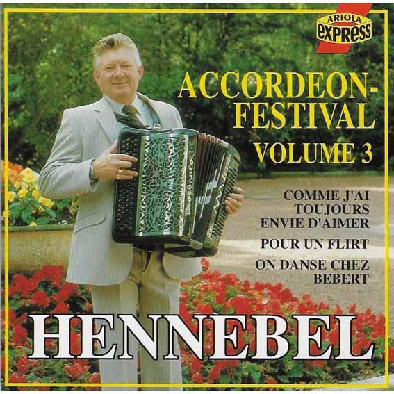 Albert Hennebel - Accordeon Festival - Vol. 3