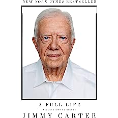 The Virtues of Aging - Jimmy Carter
