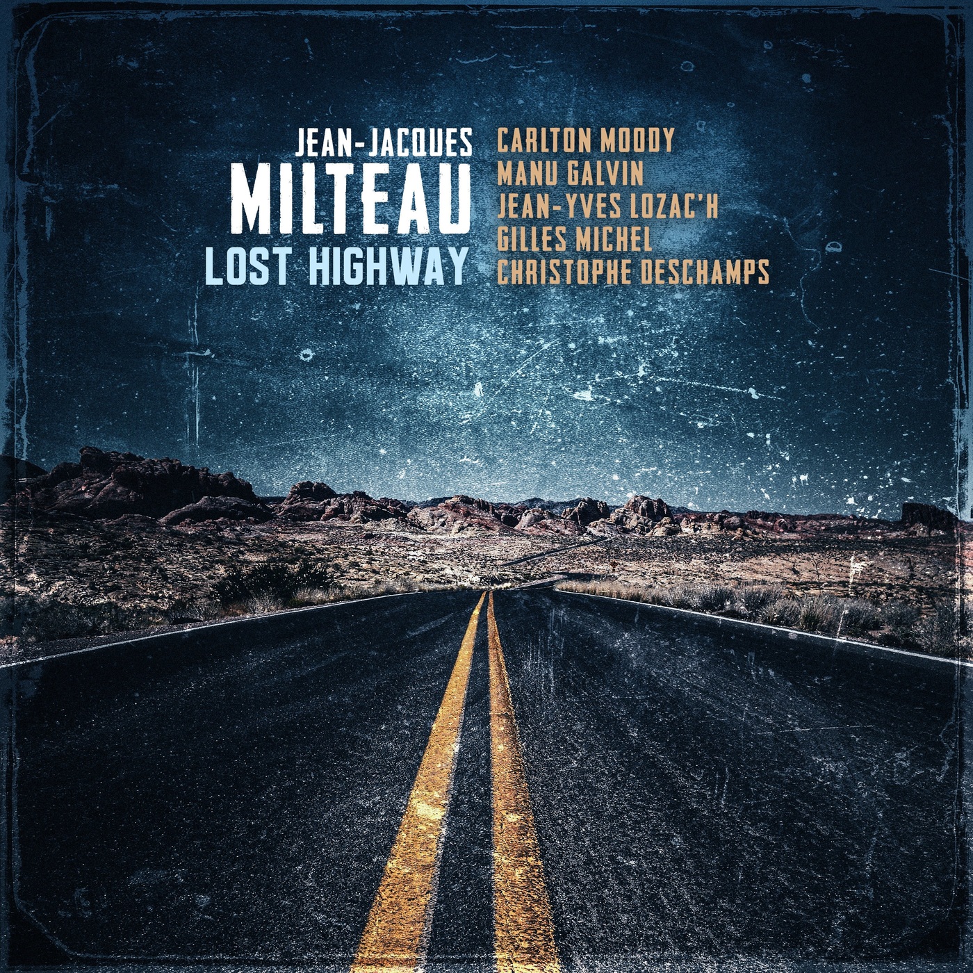 Jean-Jacques Milteau - 2021 - Lost Highway