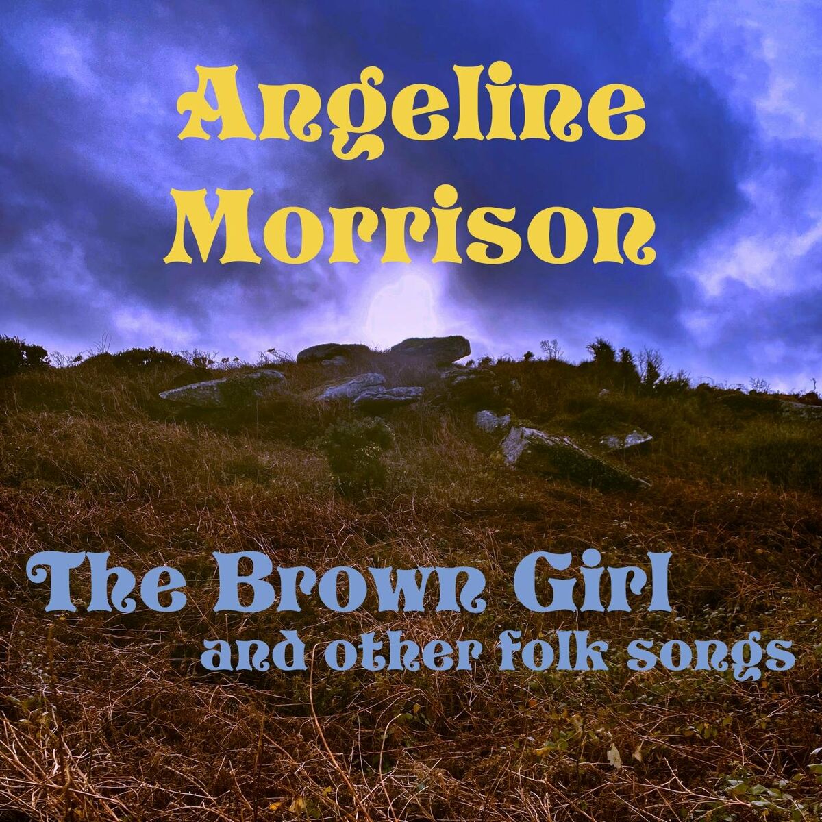 Angeline Morrison – 2022 - The Brown Girl and Other Folk Songs