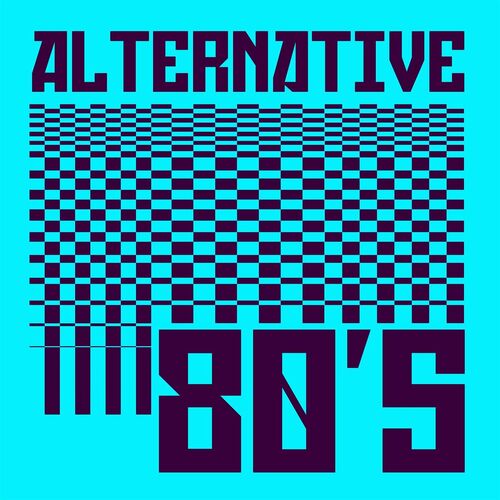 VA - Alternative 80's (2022)
