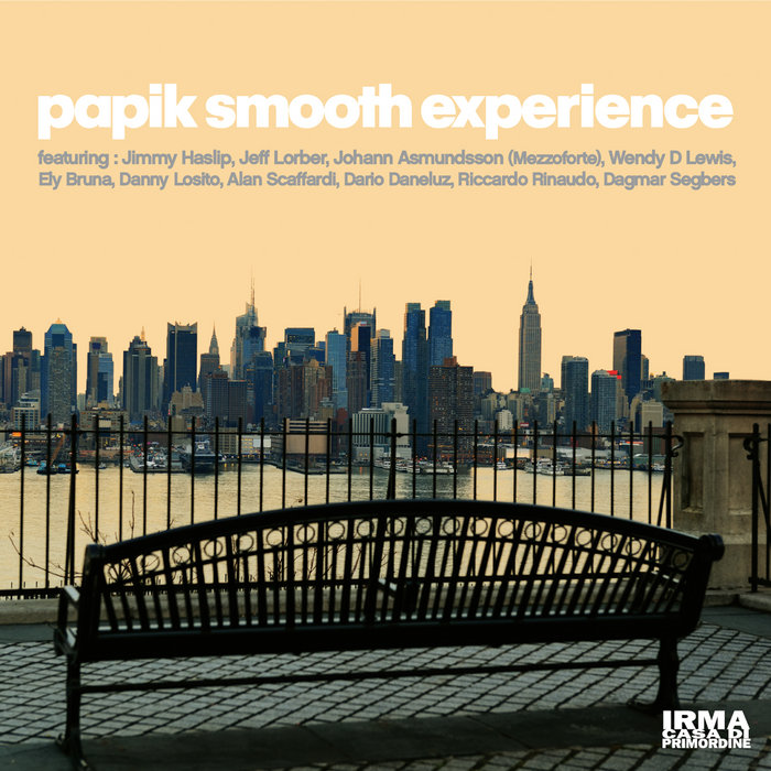 2016 - Papik - Smooth Experience