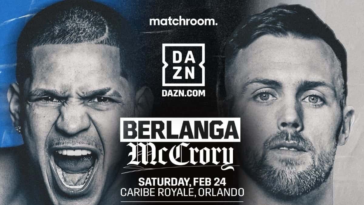 DAZN Boxing Berlanga vs. McCrory 2024-02-24