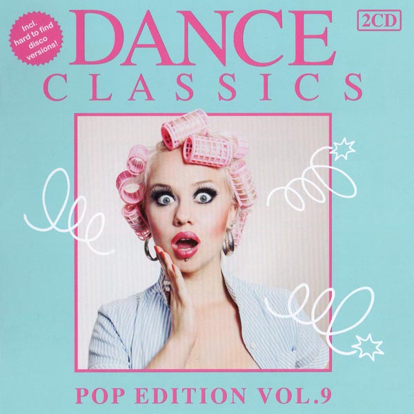 Dance Classics - Pop Edition 9 (2Cd)[2013]