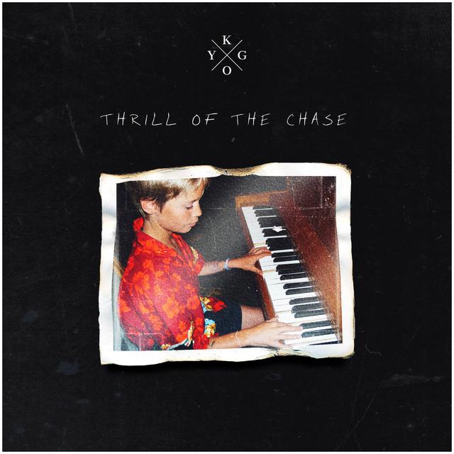 Kygo - Thrill Of The Chase (2022)
