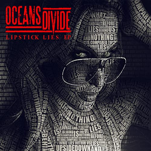 2012 - Oceans Divide – Lipstick Lies (E.P)