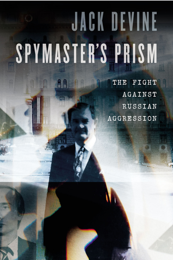 Spymaster's Prism- The Fight Against Russian Aggression