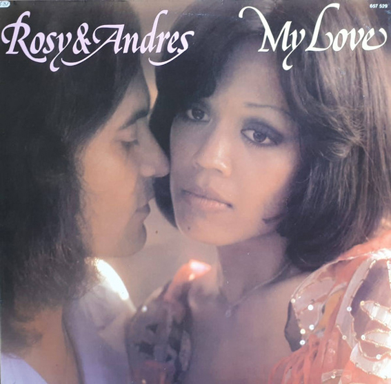 Rosy & Andres - My Love