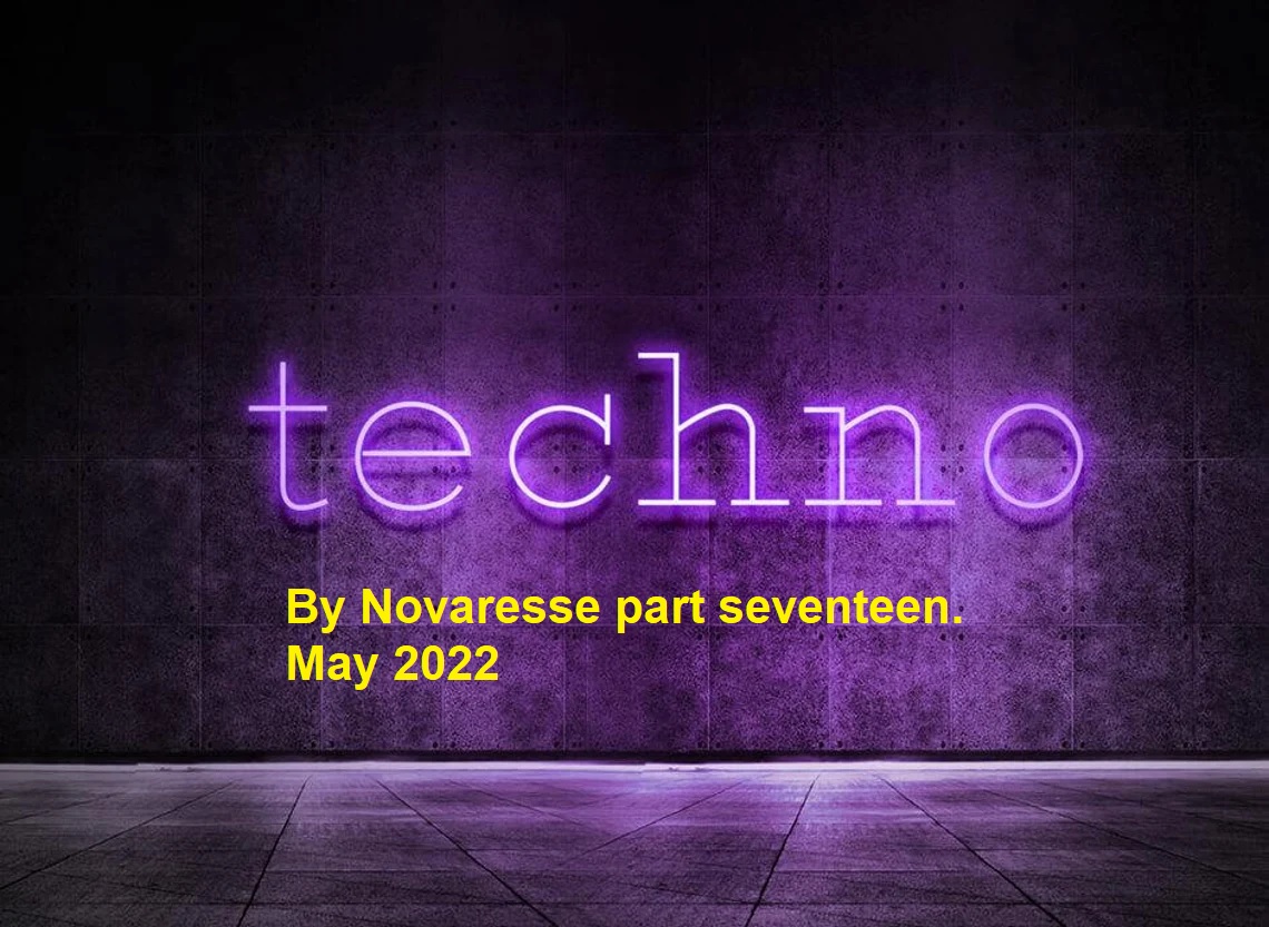 Techno by part seventeen in tha mix