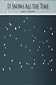 It Snows All the Time 2022 1080p WEB-DL DD5 1 H 264-EVO