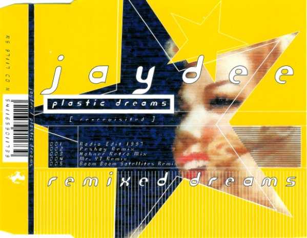 Jaydee - Plastic Dreams Re-Revisited (Remixed Dreams) (1997) [CDM]