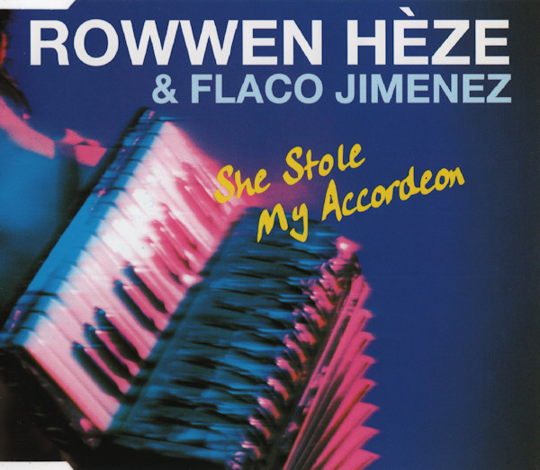 Rowwen Hèze & Flaco Jimenez - She Stole My Accordeon (1998) [CDM]