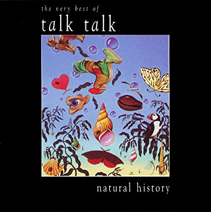 Talk Talk - Natural History The Very Best Of... (1990)