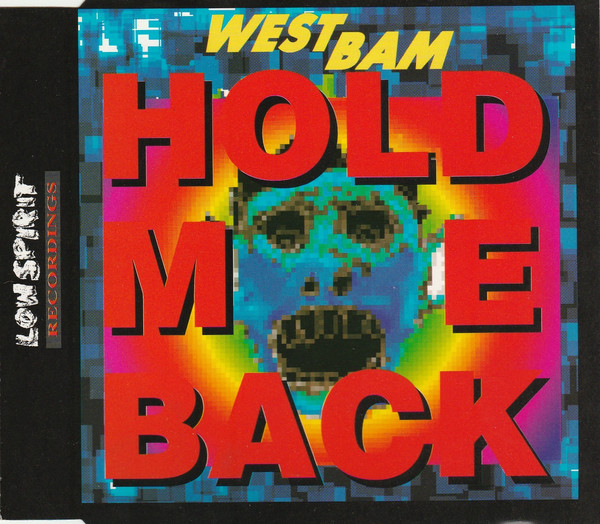 WestBam - Hold Me Back (1990) [CDM]
