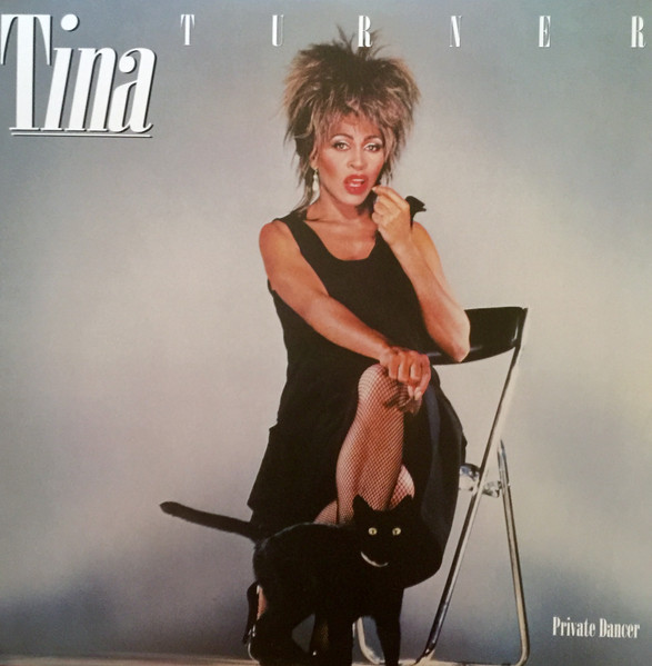 Tina Turner - Private Dancer (30th Aniv.)