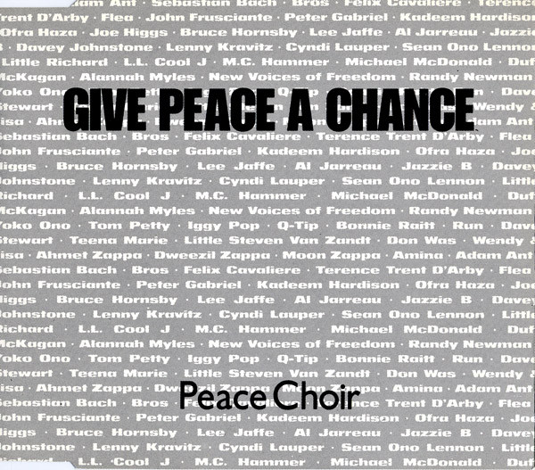Peace Choir - Give Peace A Chance (1991) [CDS]