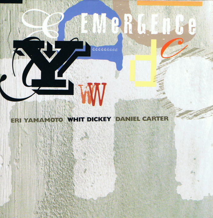Whit Dickey Trio 2009 Emergence