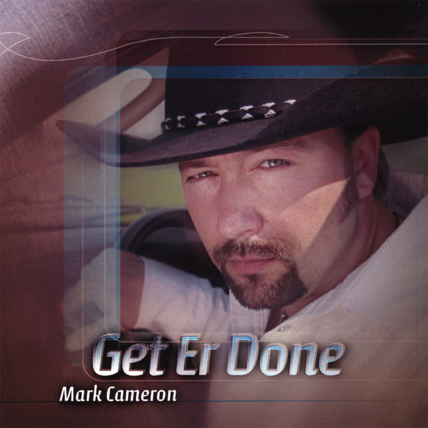 Mark Cameron - 2007 - Get Er Done (Blues Rock) (flac)