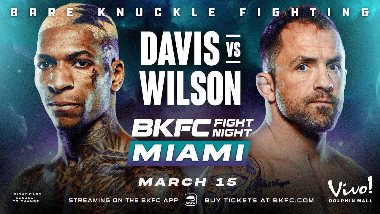 BKFC FIGHT NIGHT MIAMI DAVIS vs WILSON