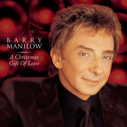Barry Manilow - 2002 - A Christmas Gift Of Love [2002SACD] 24-88.2