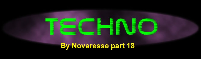 Techno by Nøvåresse part 18