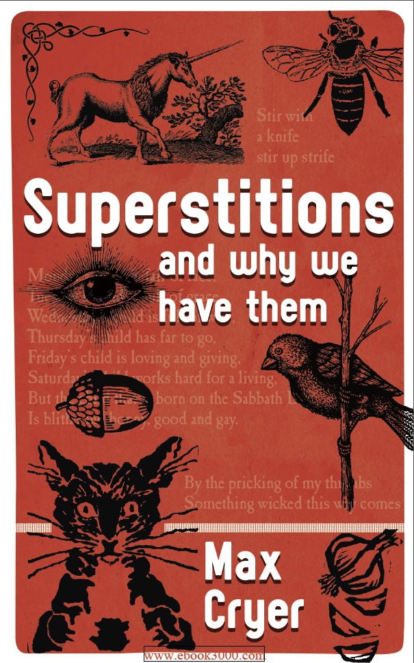 Superstitions And Why We Have Them