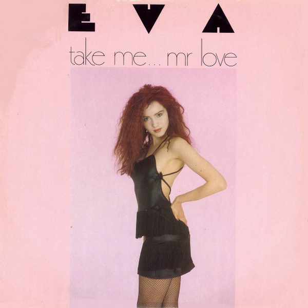 Eva - Take Me ... Mr Love (LP) (1987)