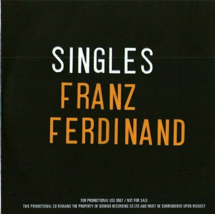 Franz Ferdinand - Singles