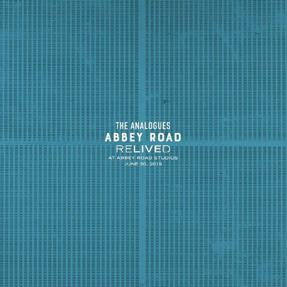 The Analogues - Abbey Road Relived