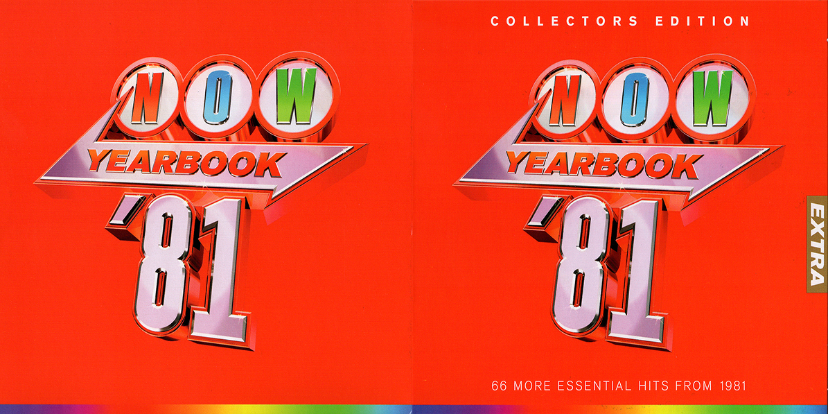 Now Yearbook '81 + Now Yearbook '81 Extra