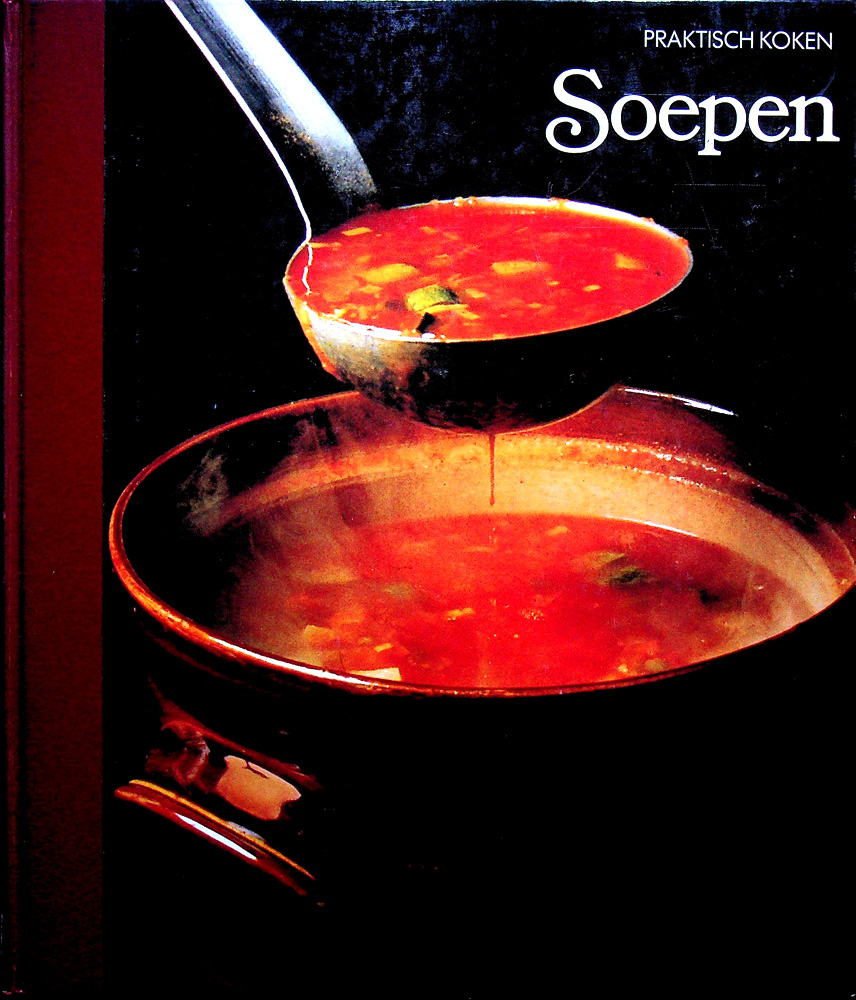 Praktisch koken soepen - time life 1993