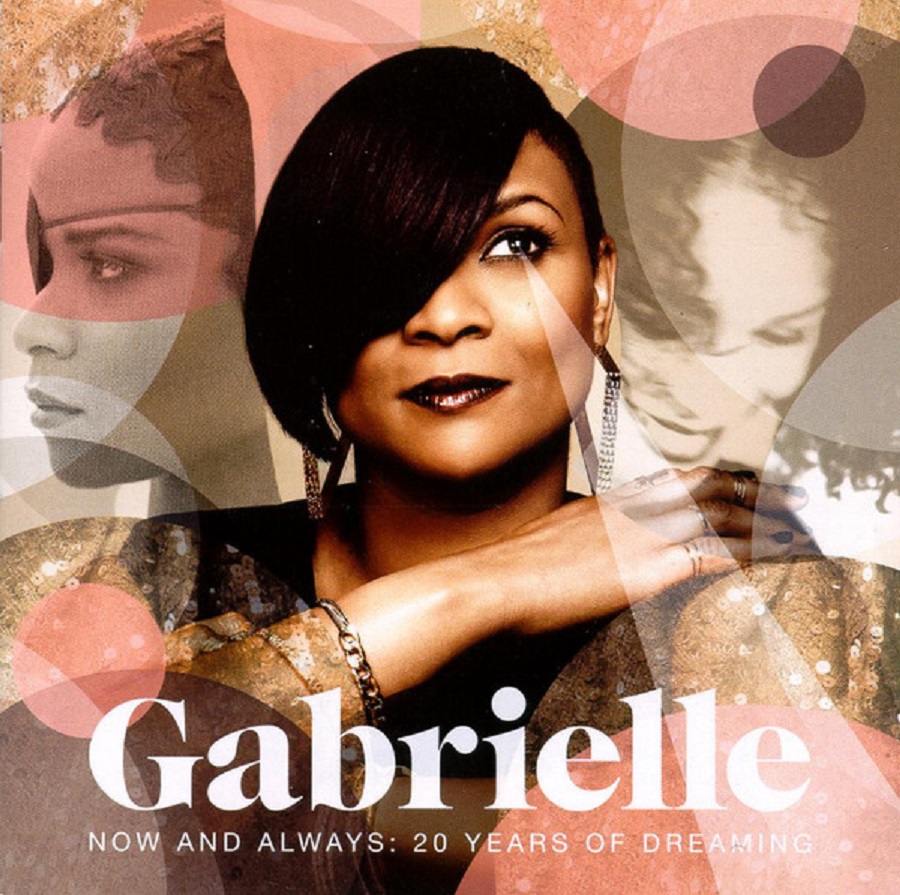 Gabrielle - Now And Always (20 Years Of Dreaming) (Greatest Hits) (2CD)