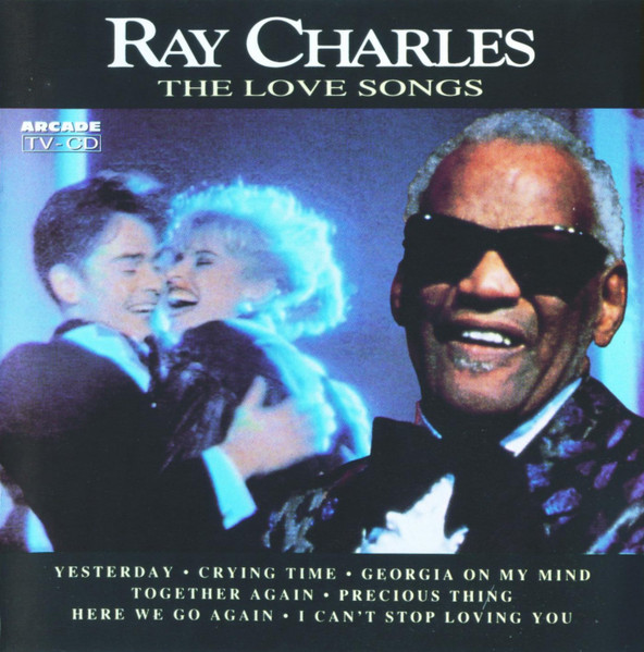 Ray Charles - The Love Songs (1992) (Arcade)