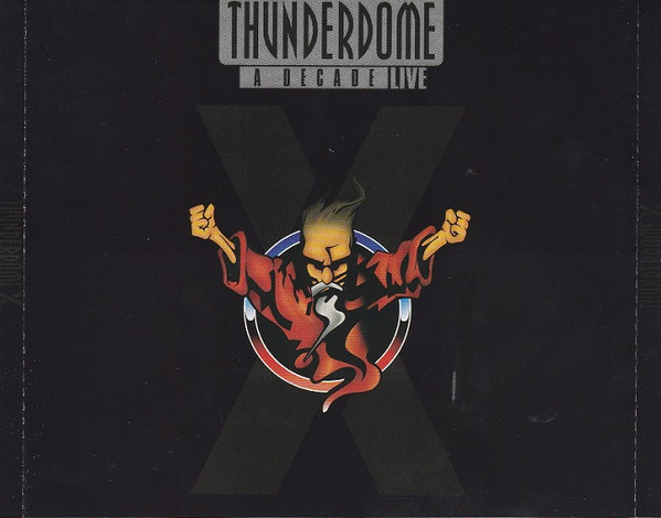 Thunderdome - A Decade Live (2CD) (2002)